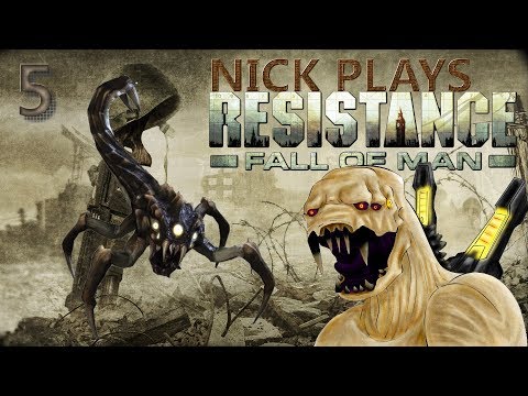Nick Plays RESISTANCE: FALL OF MAN [EPISODE 5] - OUTGUNNED