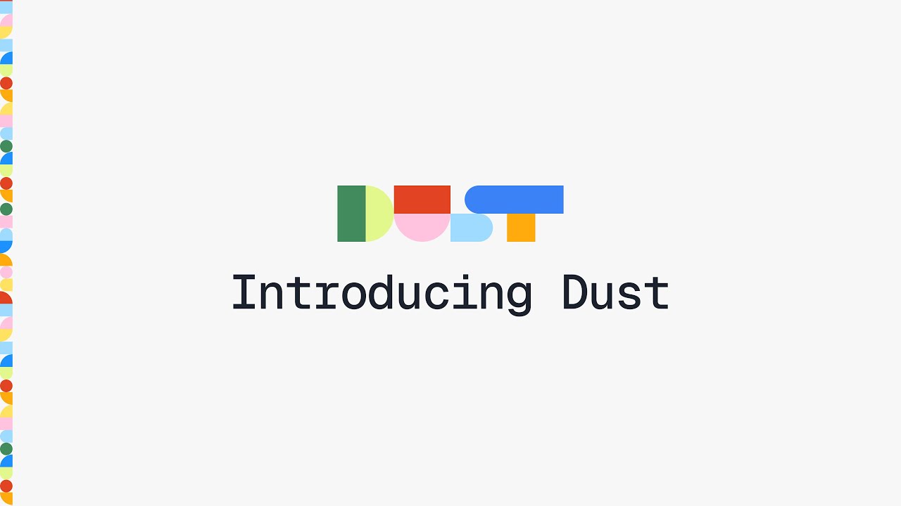 Introducing Dust - Transform how work gets done. video thumbnail