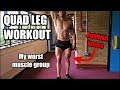 Quad focused Leg Workout | MY WORST MUSCLE GROUP