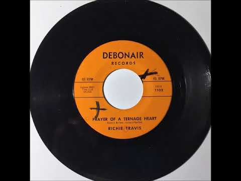 Richie Travis - Prayer Of A Teenage Heart ~ OBSCURE teen doo wop teenage