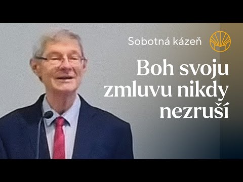 📖 Boh svoju zmluvu nikdy nezruší • Bronislav Soós • Sobotná kázeň 12. 10. 2024