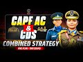 CDS CAPF AC COMBINED STRATEGY CAPF AC PREPARATION CDS 2026 Startegy CAPF AC 2026 Capfac Cds
