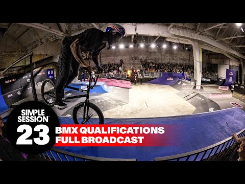 SIMPLE SESSION 23: BMX QUALIFICATIONS