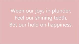 Purity Ring - Lofticries w/ lyrics