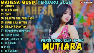 Download lagu ALBUM MAHESA MUSIK TERBARU 2026 ~ MUTIARA - MUARA HATI - JANJI ~ MAHESA MUSIK TERBARU mp3 Download lagu ALBUM MAHESA MUSIK TERBARU 2026 ~ MUTIARA - MUARA HATI - JANJI ~ MAHESA MUSIK TERBARU mp3