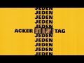 Ufo361 - "ACKER JEDEN TAG" (prod. von Sam4) (2018) Ufo361 - "ACKER JEDEN TAG" (prod. von Sam4) (2018)