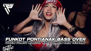 Download lagu DJ FUNKOT PONTIANAK 2026 ‼️ DUGEM FUNKOT PUMPIN FULL BASS OVER Vol 1 mp3