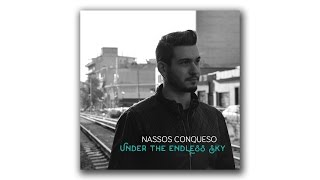 Nassos Conqueso - Under the Endless Sky (Official Audio)