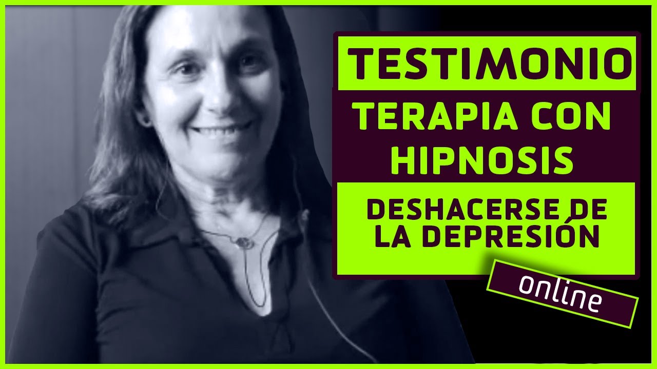 TESTIMONIO TERAPIA CON HIPNOSIS | ADIOS DEPRESION DE FORMA RAPIDA Y PARA SIEMPRE