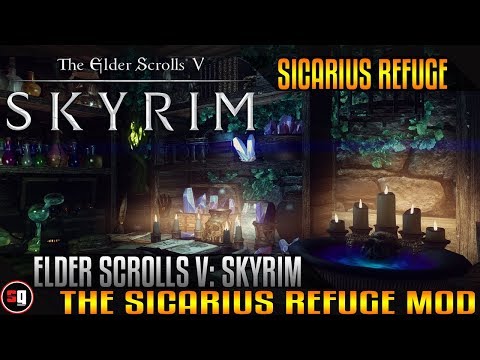 The Elder Scrolls V: Skyrim - Sicarius' Refuge Mod