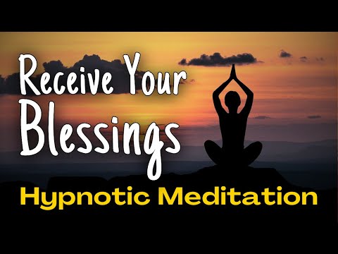 🔴 Live Stream: Hypnotic Meditation for Receiving Your Blessings