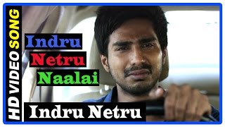 Indru Netru Naalai Tamil Movie | Songs | Indru Netru Naalai song | Mia George and Ravishankar Expire