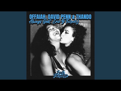 Always (feat. Eric B Turner)