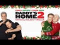 Daddy's Home 2 - Trailer 'Holiday'