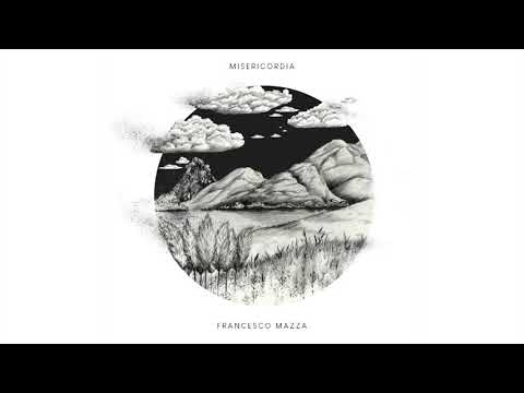 Francesco Mazza - Misericordia