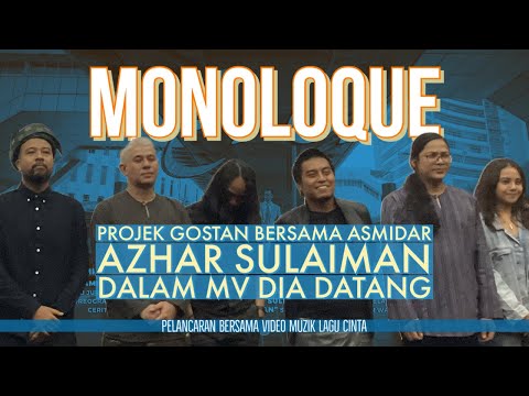 MV Monoloque & Asmidar - Dia Datang (projek Gostan), Azhar Sulaiman Salurkan Christopher Walken