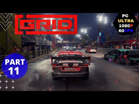 Grid 2019 Walkthrough Gameplay Part 11 [PC 1080p 60FPS] No Commentary