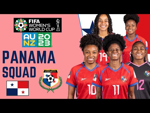 PANAMA Official Squad FIFA Women's World Cup 2023 | FootWorld