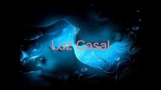 Luz Casal - Lo eres todo- letra