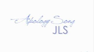 JLS - Apology Song