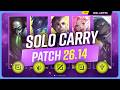 The NEW BEST SOLO CARRY CHAMPIONS On PATCH 26 14 League Of Legends