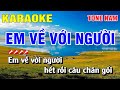 Karaoke Em Về Với Người Tone Nam Nhạc Sống | Nguyễn Linh