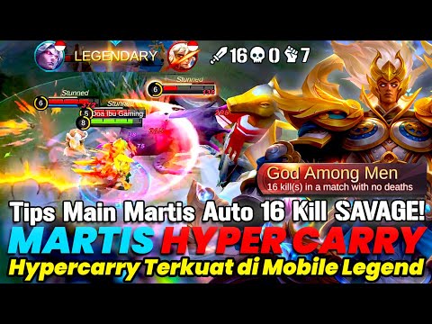 MARTIS HYPER CARRY | ITEM MARTIS TERKUAT! TIPS MAIN MARTIS GA BISA MATI! HYPER CARRY TERKUAT MLBB