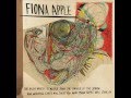 Fiona Apple - Daredevil (The Idler Wheel ...