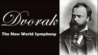 Dvorak - Symphony No. 9 "From the New World" | Classical Music