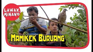 Download lagu Mamikek Buruang | Garundang 57 mp3 Download lagu Mamikek Buruang | Garundang 57 mp3