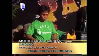 Download lagu Akhir Sebuah Cerita - Shodiq - Om Palapa Lawas mp3