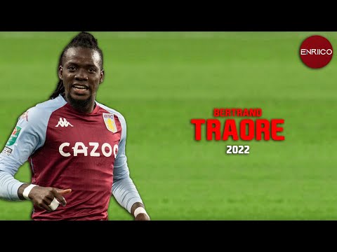 Bertrand Traore Skills & Goals 2022 - HD