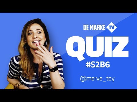 Merve Toy | De Marke Quiz (6.Bölüm)