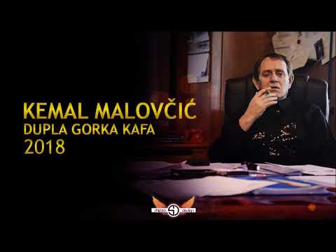 Kemal KM Malovcic - Dupla gorka kafa - (Audio 2018)