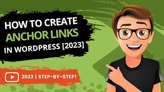 How To Create Anchor Links In WordPress FAST [2023 GUIDE]