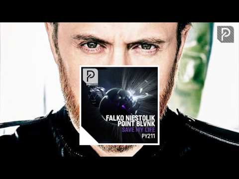 David Guetta's play of Falko Niestolik & POINT BLVNK 'Save My Life'