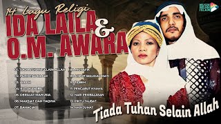 Download lagu 14 Lagu Religi Ida Laila dan O.M. AWARA #idalaila #omawara #qasidah #gambus mp3