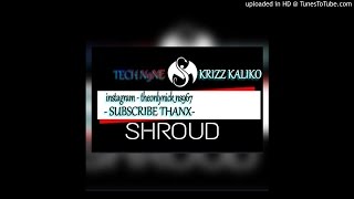 Tech N9ne - Shroud (Feat. Krizz Kaliko)