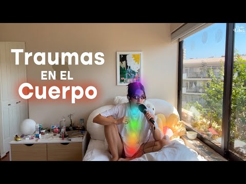 Nuestro cuerpo canaliza todo el dolor y las emociones no resueltas | Historia personal…