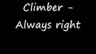 Climber - Always Right