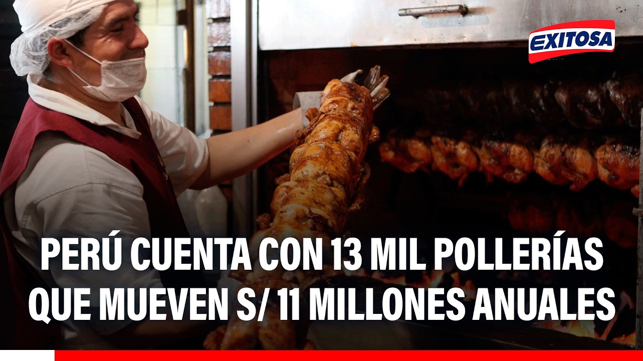 🔴🔵 Hay 13 mil pollerías en el país y mueven 11 millones de soles anuales