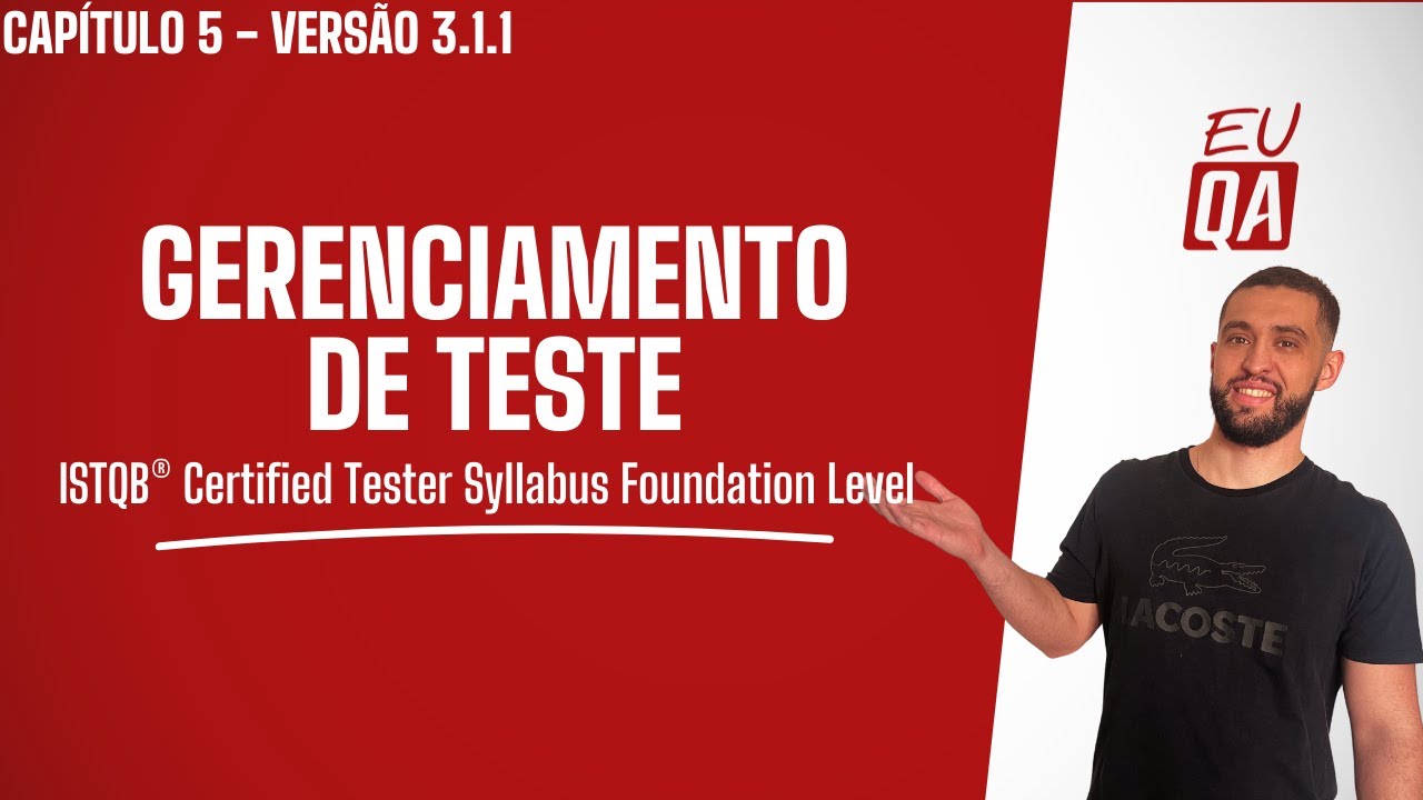 Aula 5 preparatória CTFL 3.1.1 - Capítulo 5