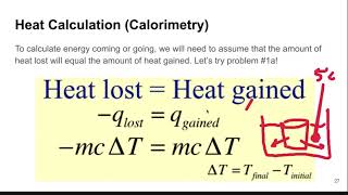 5.5 and 5.6 - Calorimetry and Phase Changes