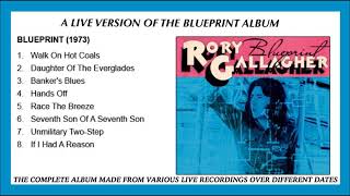RORY GALLAGHER - A LIVE VERSION OF THE BLUEPRINT ALBUM