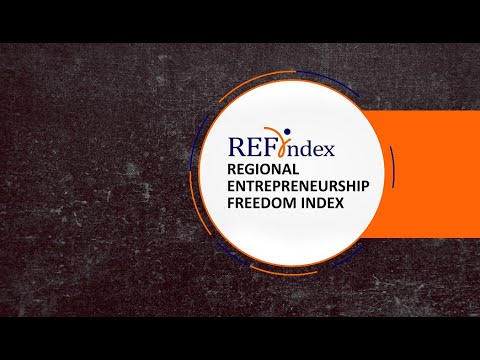 All You Need to Know About the Regional Entrepreneurship Freedom Index (REFIndex) By Emmanuel Acquah
