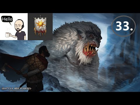 Battle Brothers (Veteran/Expert) Beasts & Exploration DLC – S20 Ep32 – The Bloody Dawn