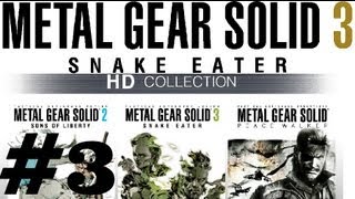 Metal Gear Solid 3: Snake Eater - Walkthrough - Part 3 HD