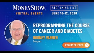 Reprogramming the Course of Cancer and Diabetes