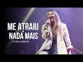 Carol Braga Me Atraiu Nada Mais Cover Ao Vivo