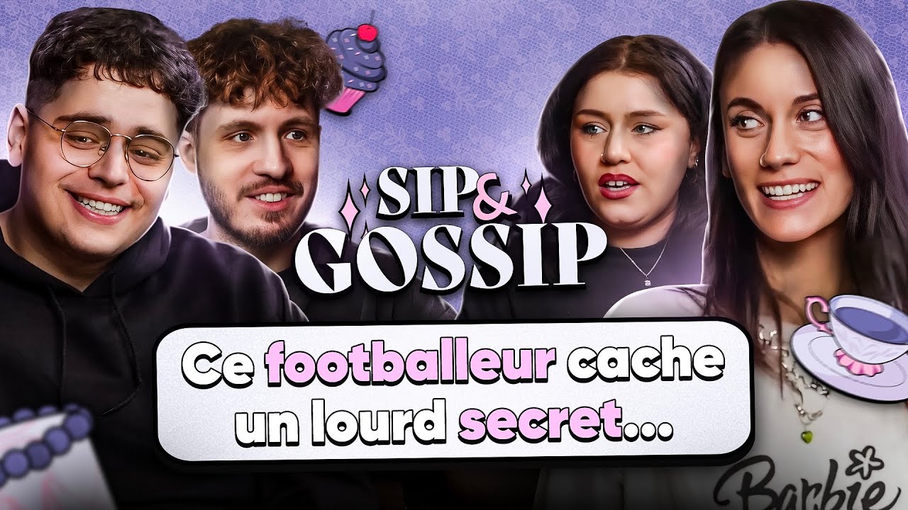 Ce footballeur cache un lourd secret... - SIP & GOSSIP #14 (Épisode spécial ✨)